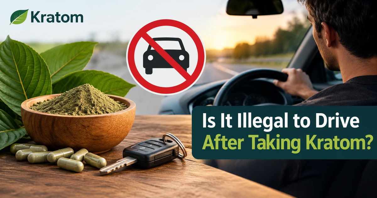 is it illegal to drive after taking kratom